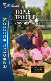 Cover of Triple trouble by Lois Faye Dyer