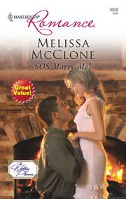 Cover of SOS Marry Me! by Melissa McClone