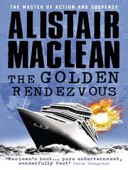 Cover of The Golden Rendezvous by Alistair MacLean