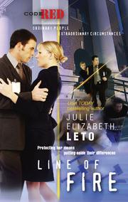 Cover of Line of fire by Julie Elizabeth Leto