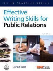 Front cover of Effective writing skills for public relations by John Foster