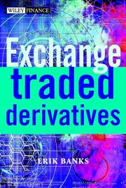 Front cover of Exchange-traded derivatives by Erik Banks