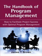 Cover of The handbook of program management by James T Brown
