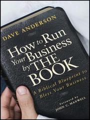 Cover of How to run your business by THE BOOK by Dave Anderson