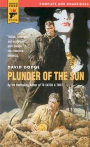 Front cover of Plunder Of The Sun (Hard Case Crime) by David Dodge