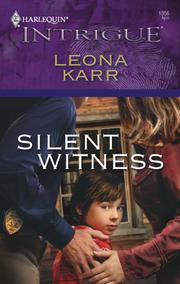 Front cover of Silent Witness by Leona Karr