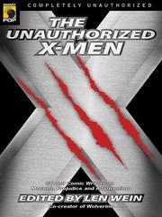 Cover of Unauthorized X-Men by Len Wein
