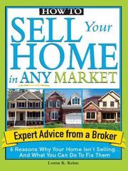 Front cover of How to sell your home in any market by Loren K. Keim