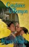 Cover of Hawk's Pursuit by Constance O'Banyon