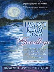 Cover of I wasn't ready to say goodbye by Brook Noel