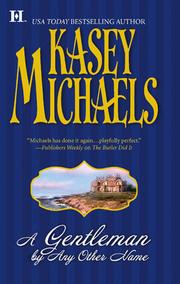 Front cover of A Gentleman By Any Other Name by Kasey Michaels