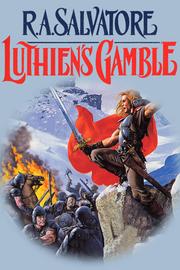 Cover of Luthien's Gamble by R. A. Salvatore