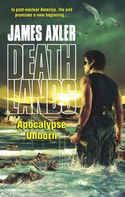 Front cover of Apocalypse Unborn (Deathlands) by James Axler