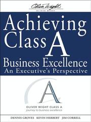 Front cover of Achieving class A business excellence by Dennis Groves