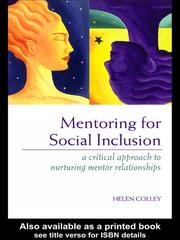 Front cover of MENTORING FOR SOCIAL INCLUSION: A CRITICAL APPROACH TO NURTURING MENTOR RELATIONSHIPS by Helen Colley