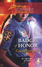 Front cover of Badge of honor by Carol Steward