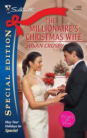 Cover of The millionaire's Christmas wife by Susan Crosby