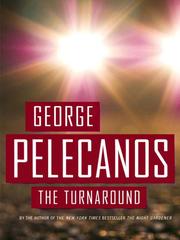 Cover of The turnaround by George P. Pelecanos