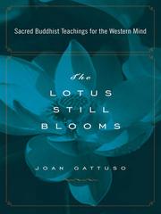 Front cover of The lotus still blooms by Joan M. Gattuso