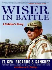 Cover of Wiser in battle by Ricardo S. Sanchez