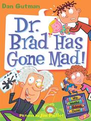 Cover of Dr. Brad has gone mad! by Dan Gutman