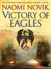 Cover of Victory of eagles by Naomi Novik