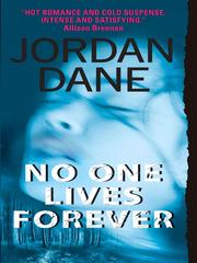 Front cover of No One Lives Forever by Jordan Dane