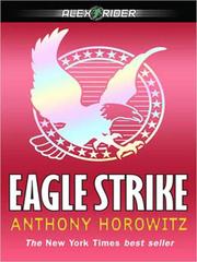 Cover of Eagle Strike by Anthony Horowitz