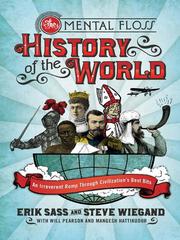 Front cover of The Mental floss history of the world by Erik Sass