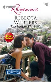 Front cover of The Italian Playboy's Secret Son by Rebecca Winters