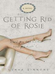 Front cover of Getting rid of Rosie by Lynda Simmons