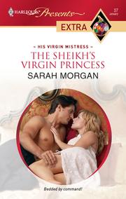 Front cover of The Sheikh's Virgin Princess by Sarah Morgan