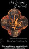 Front cover of The future of ritual by Richard Schechner