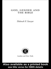Front cover of GOD, GENDER AND THE BIBLE by Sawyer, Deborah F