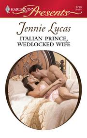 Cover of Italian prince, wedlocked wife by Jennie Lucas