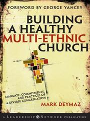 Front cover of Building a healthy multi-ethnic church by Mark DeYmaz