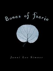 Front cover of Bones of Faerie by Janni Lee Simner