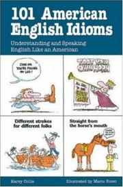 Front cover of 101 American English idioms by Harry Collis