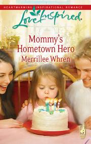 Cover of Mommy's hometown hero by Merrillee Whren