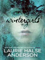 Front cover of Wintergirls by Laurie Halse Anderson