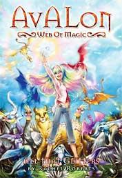 Cover of All That Glitters (Avalon, Web of Magic #2) by Rachel Roberts