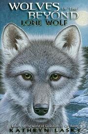 Cover of Lone wolf by Kathryn Lasky