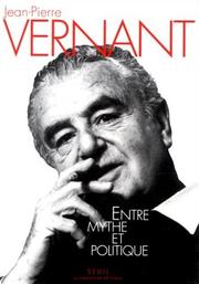 Cover of Entre mythe et politique by Jean-Pierre Vernant