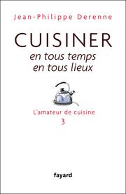 Front cover of L' amateur de cuisine by Jean-Philippe Derenne