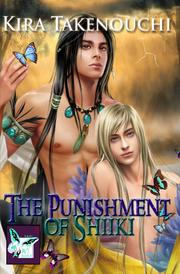 Front cover of The Punishment of Shiiki by Kira Takenouchi