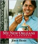 Cover of My New Orleans by John Besh