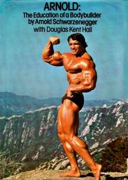 Front cover of Arnold Education of a Bodybuilder by Arnold Schwarzenegger