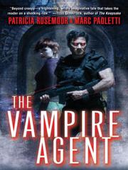 Cover of The Vampire Agent by Patricia Rosemoor