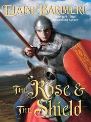 Front cover of The Rose & The Shield by Elaine Barbieri