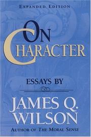 Cover of On character by James Q. Wilson
